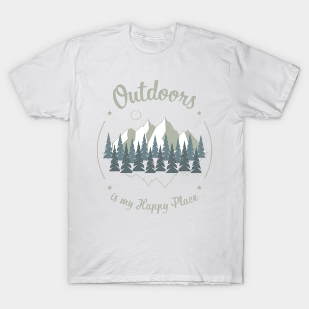 Outdoors is my happy place T-Shirt by Imagonarium